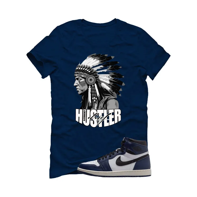 Air Jordan 1 High OG Midnight Navy Navy Blue T-Shirt (Chief Hustler)| illcurrency